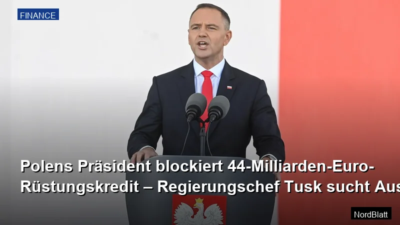 Polens Präsident blockiert 44-Milliarden-Euro-Rüstungskredit – Regierungschef Tusk sucht Ausweg